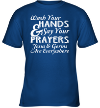 Load image into Gallery viewer, Wash Your Hands And Pray Jesus Coronacation Youth T-Shirt