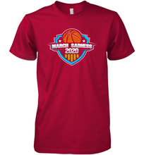 Load image into Gallery viewer, March Sadness 2020 March Madness Basketball Coronacation Premium Men's T-Shirt