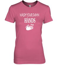 Load image into Gallery viewer, Wash Your Hands Coronacation Premium Women's T-Shirt