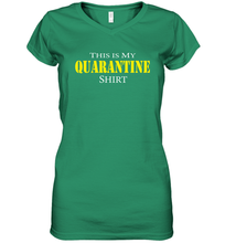 Load image into Gallery viewer, This is My Quarantine Shirt Funny Coronacation Women's V-Neck T-Shirt