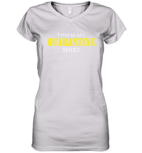 Load image into Gallery viewer, This is My Quarantine Shirt Funny Coronacation Women's V-Neck T-Shirt