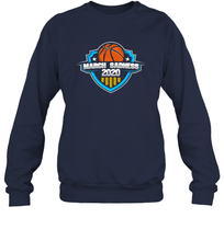 Load image into Gallery viewer, March Sadness 2020 March Madness Basketball Coronacation Sweatshirt