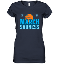 Load image into Gallery viewer, March Sadness March Madness 2020 Basketball Coronacation Women's V-Neck T-Shirt