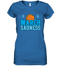 Load image into Gallery viewer, March Sadness March Madness 2020 Basketball Coronacation Women's V-Neck T-Shirt