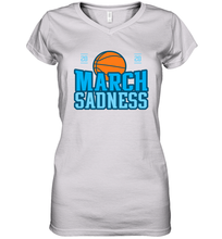 Load image into Gallery viewer, March Sadness March Madness 2020 Basketball Coronacation Women's V-Neck T-Shirt