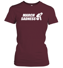 Load image into Gallery viewer, March Sadness 2020 Month Basketball College Coronacation Women's T-Shirt