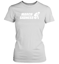 Load image into Gallery viewer, March Sadness 2020 Month Basketball College Coronacation Women's T-Shirt
