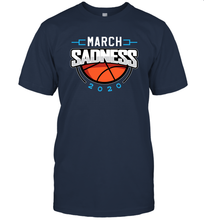 Load image into Gallery viewer, March Sadness March Madness College Basketball Coronacation T-Shirt
