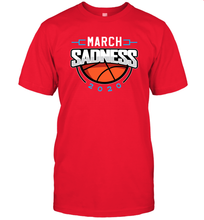 Load image into Gallery viewer, March Sadness March Madness College Basketball Coronacation T-Shirt