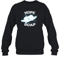 Load image into Gallery viewer, Hope In Soap Coronacation Sweatshirt