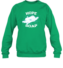 Load image into Gallery viewer, Hope In Soap Coronacation Sweatshirt