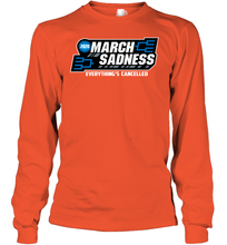 Load image into Gallery viewer, March Sadness Everythings Cancelled Basketball Coronacation Youth Long Sleeve