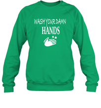 Load image into Gallery viewer, Wash Your Hands Coronacation Sweatshirt