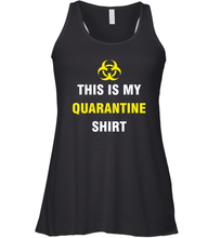 Load image into Gallery viewer, This Is My Quarantine Shirt Virus Coronacation Racerback Tank