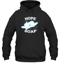 Load image into Gallery viewer, Hope In Soap Coronacation Hoodie