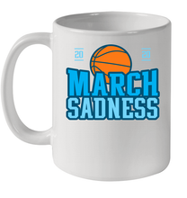 Load image into Gallery viewer, March Sadness March Madness 2020 Basketball Coronacation Ceramic Mug 11oz
