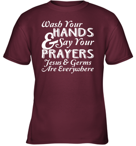 Wash Your Hands And Pray Jesus Coronacation Youth T-Shirt