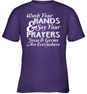 Wash Your Hands And Pray Jesus Coronacation Youth T-Shirt