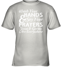 Load image into Gallery viewer, Wash Your Hands And Pray Jesus Coronacation Youth T-Shirt
