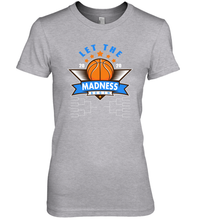 Load image into Gallery viewer, March College Basketball Let the Madness Begin Coronacation Premium Women&#39;s T-Shirt
