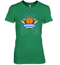 Load image into Gallery viewer, March College Basketball Let the Madness Begin Coronacation Premium Women&#39;s T-Shirt
