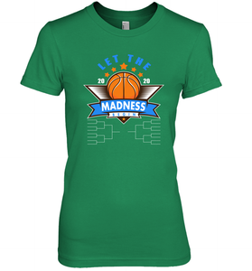 March College Basketball Let the Madness Begin Coronacation Premium Women's T-Shirt