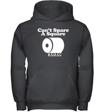 Load image into Gallery viewer, Can't Spare A Square 2020 Funny Coronacation Youth Hoodie

