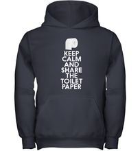 Load image into Gallery viewer, Keep Calm And Share The Toilet Paper Funny Coronacation Youth Hoodie
