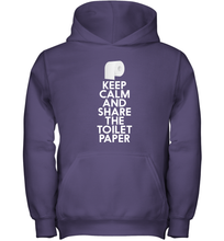 Load image into Gallery viewer, Keep Calm And Share The Toilet Paper Funny Coronacation Youth Hoodie
