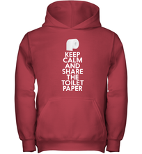 Load image into Gallery viewer, Keep Calm And Share The Toilet Paper Funny Coronacation Youth Hoodie
