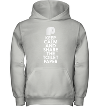 Load image into Gallery viewer, Keep Calm And Share The Toilet Paper Funny Coronacation Youth Hoodie
