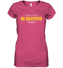 Load image into Gallery viewer, This is My Quarantine Shirt Funny Coronacation Women's V-Neck T-Shirt
