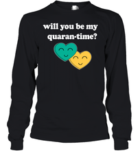 Load image into Gallery viewer, Will You Be My Quarantine No Flu Virus Funny Coronacation Youth Long Sleeve
