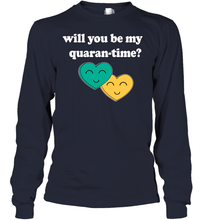 Load image into Gallery viewer, Will You Be My Quarantine No Flu Virus Funny Coronacation Youth Long Sleeve
