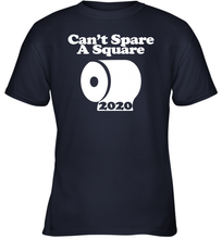 Load image into Gallery viewer, Can't Spare A Square 2020 Funny Coronacation Youth T-Shirt
