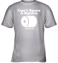 Load image into Gallery viewer, Can't Spare A Square 2020 Funny Coronacation Youth T-Shirt

