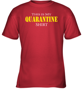 This is My Quarantine Shirt Funny Coronacation Youth T-Shirt