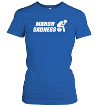 Load image into Gallery viewer, March Sadness 2020 Month Basketball College Coronacation Women's T-Shirt
