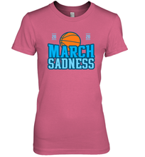 Load image into Gallery viewer, March Sadness March Madness 2020 Basketball Coronacation Premium Women's T-Shirt
