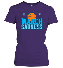 Load image into Gallery viewer, March Sadness March Madness 2020 Basketball Coronacation Women's T-Shirt
