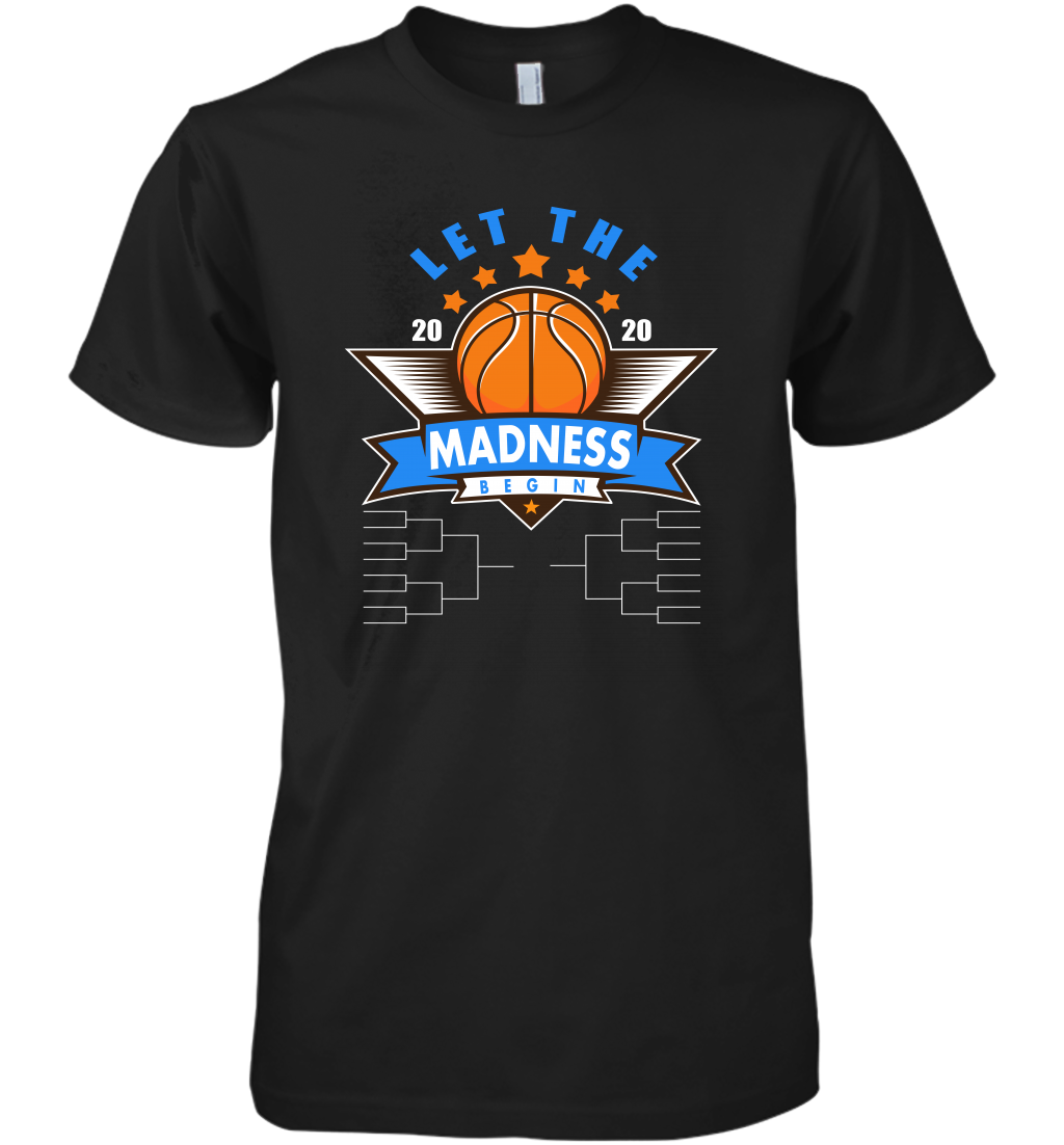 March College Basketball Let the Madness Begin Coronacation Premium Men's T-Shirt