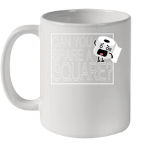 Load image into Gallery viewer, Can You Spare A Square Toilet Paper Coronacation Ceramic Mug 11oz
