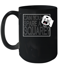 Load image into Gallery viewer, Can You Spare A Square Toilet Paper Coronacation Ceramic Mug 15oz

