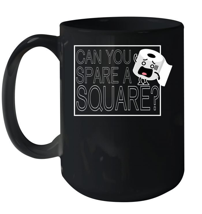 Can You Spare A Square Toilet Paper Coronacation Ceramic Mug 15oz