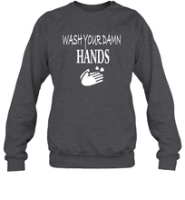 Load image into Gallery viewer, Wash Your Hands Coronacation Sweatshirt
