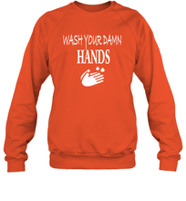 Load image into Gallery viewer, Wash Your Hands Coronacation Sweatshirt
