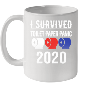 I Survived Toilet Paper Panic 2020 Coronacation Ceramic Mug 11oz
