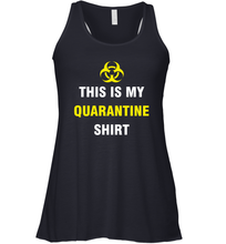 Load image into Gallery viewer, This Is My Quarantine Shirt Virus Coronacation Racerback Tank
