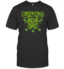 Load image into Gallery viewer, Go All Out World Tour 2020 Funny Coronacation T-Shirt

