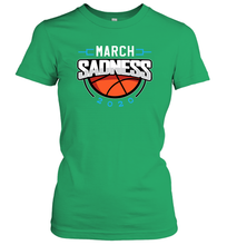 Load image into Gallery viewer, March Sadness March Madness College Basketball Coronacation Women's T-Shirt
